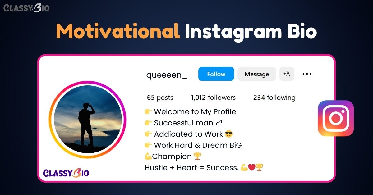 Motivational bio for Instagram