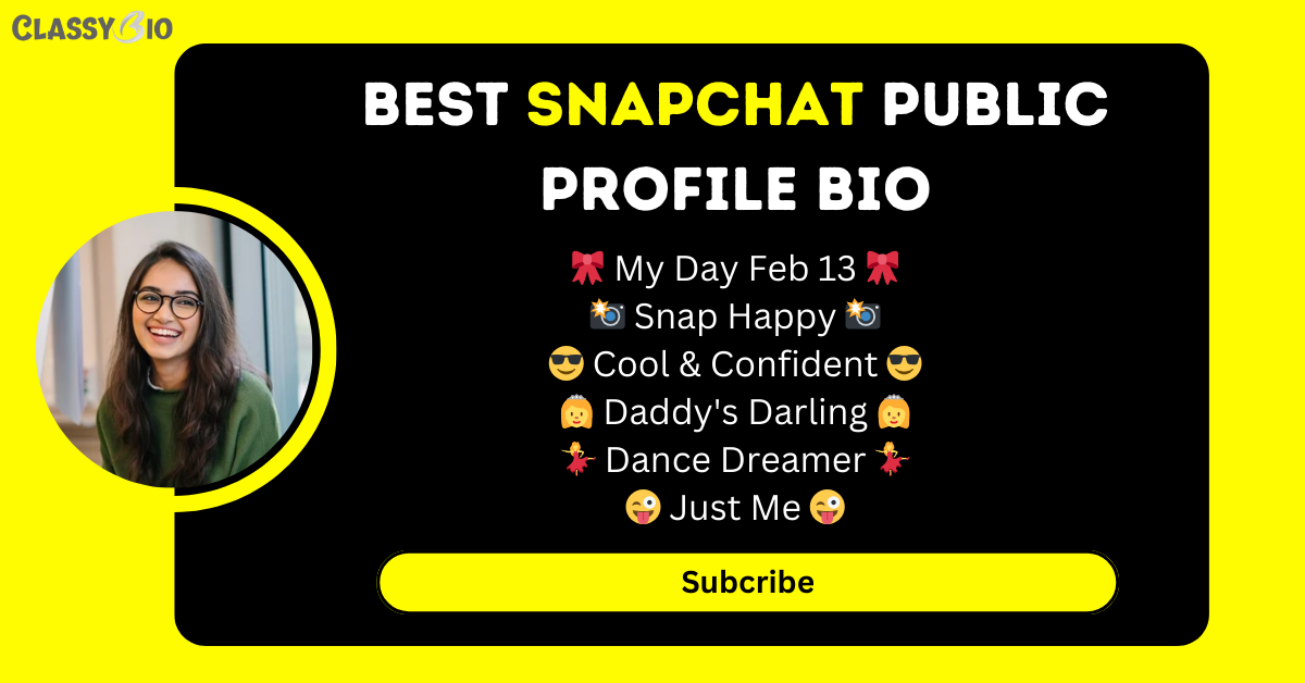 Bio for Snapchat Public Profile