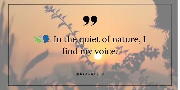 Instagram Caption About Nature and Me