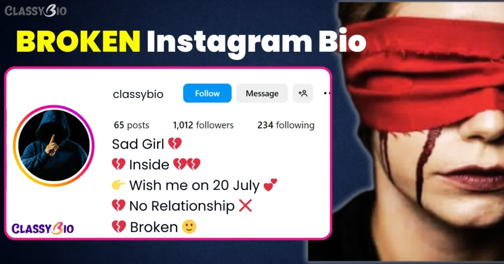 Broken Bio for instagram