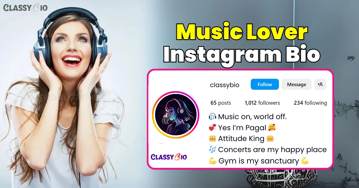 Music Lover Bio for Instagram