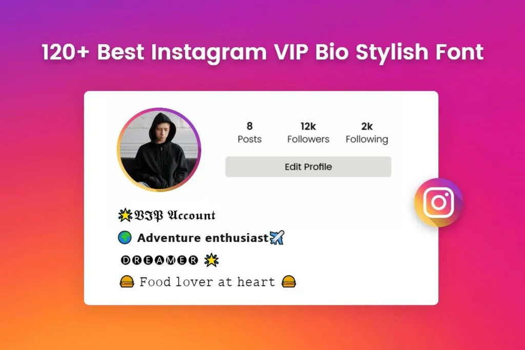 Instagram VIP Bio
